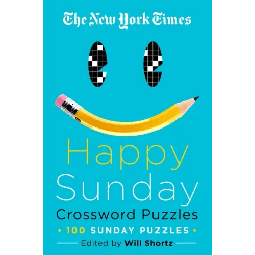 The New York Times Happy Sunday Crossword Puzzles: 100 Sunday Puzzles - Paperback - iShook Books