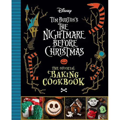 The Nightmare Before Christmas: The Official Baking Cookbook - Hardcover - iShook Books