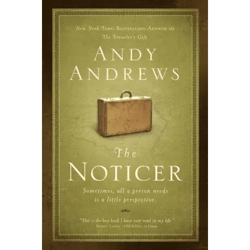 The Noticer: Sometimes, All a Person Needs Is a Little Perspective. - Paperback - iShook Books