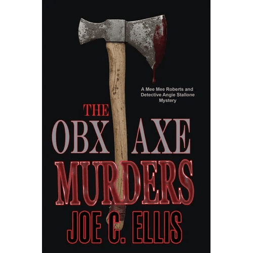 The OBX Axe Murders - Paperback - iShook Books