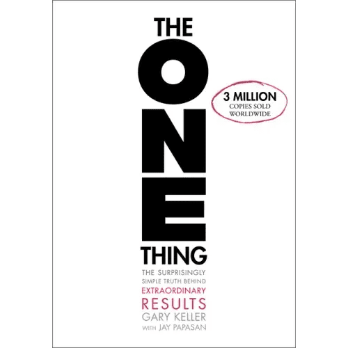 The One Thing: The Surprisingly Simple Truth about Extraordinary Results - Hardcover - iShook Books