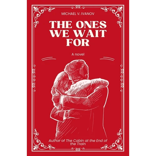 The Ones We Wait For - Paperback - iShook Books