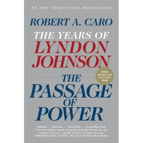 The Passage of Power: The Years of Lyndon Johnson - Paperback - iShook Books