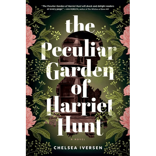 The Peculiar Garden of Harriet Hunt - Paperback - iShook Books