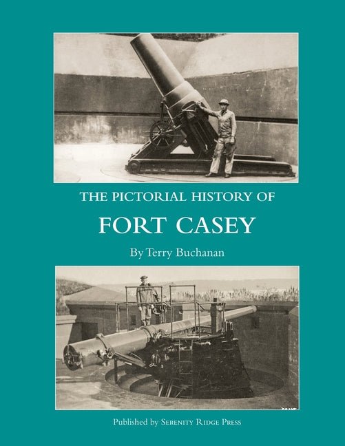 The Pictorial History of Fort Casey - iShook Books