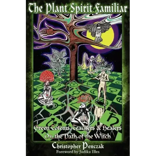The Plant Spirit Familiar - Paperback - iShook Books