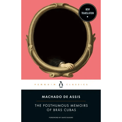 The Posthumous Memoirs of Brás Cubas - Paperback - iShook Books