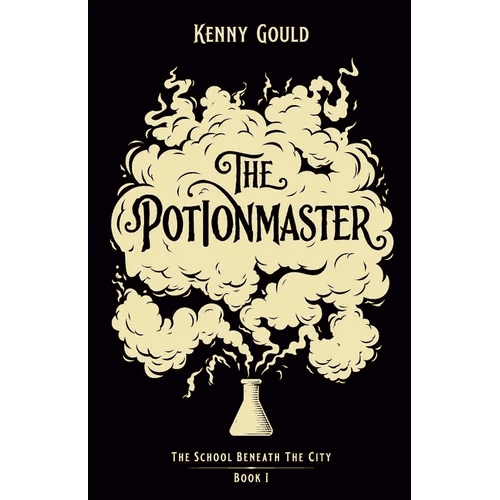 The Potionmaster: A Fantasy Novel - Paperback - iShook Books