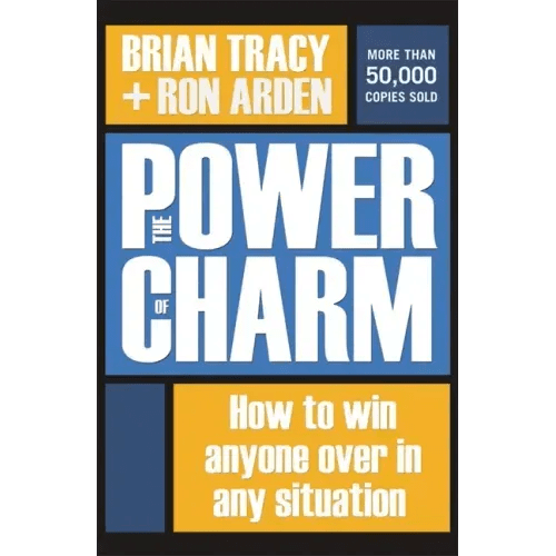 The Power of Charm: How to Win Anyone Over in Any Situation - Paperback - iShook Books