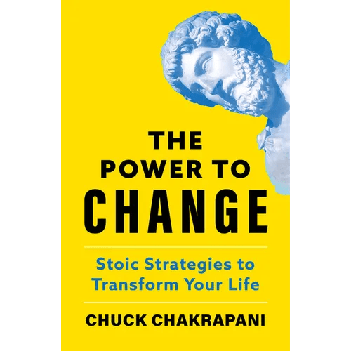 The Power to Change: Stoic Strategies to Transform Your Life - Hardcover - iShook Books