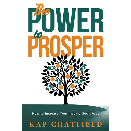 The Power to Prosper: How to Increase Your Income God's Way - Paperback - iShook Books