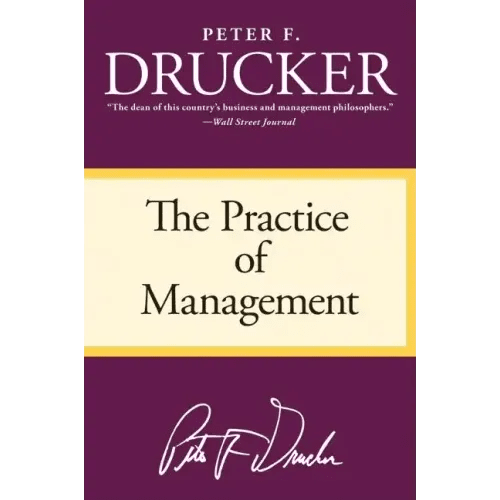 The Practice of Management - Paperback - iShook Books
