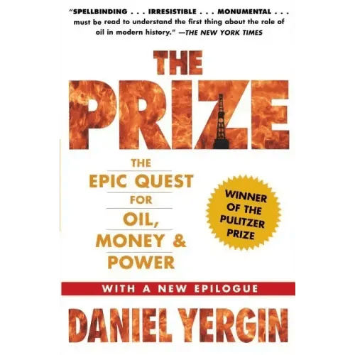 The Prize: The Epic Quest for Oil, Money & Power - Paperback - iShook Books