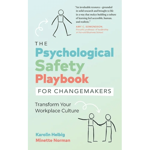 The Psychological Safety Playbook for Changemakers - Paperback - iShook Books