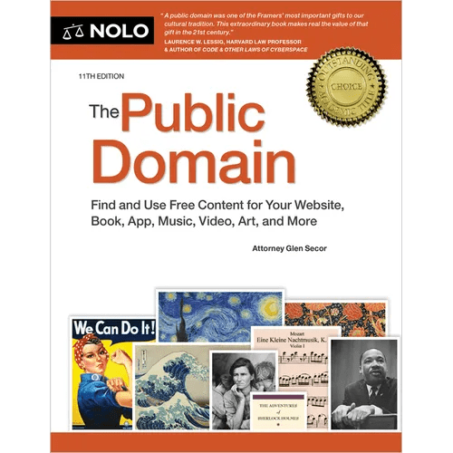 The Public Domain: Find and Use Free Content for Your Website, Book, App, Music, Video, Art, and More - Paperback - iShook Books