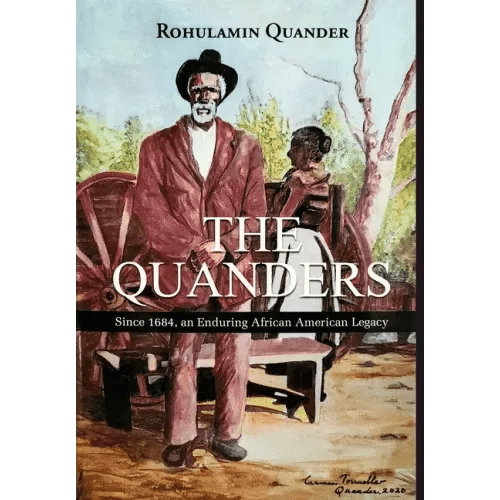 The Quanders: Since 1684, an Enduring African American Legacy - Hardcover - iShook Books