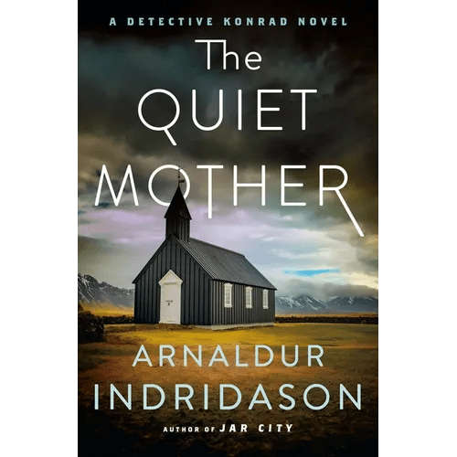 The Quiet Mother: A Detective Konrad Novel - Hardcover - iShook Books
