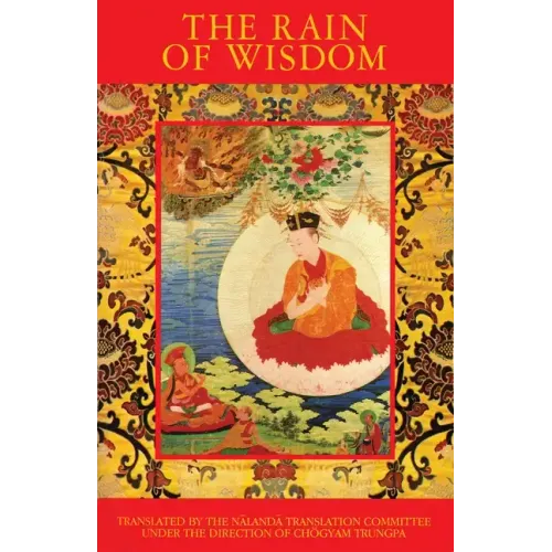 The Rain of Wisdom: The Essence of the Ocean of True Meaning - Paperback - iShook Books