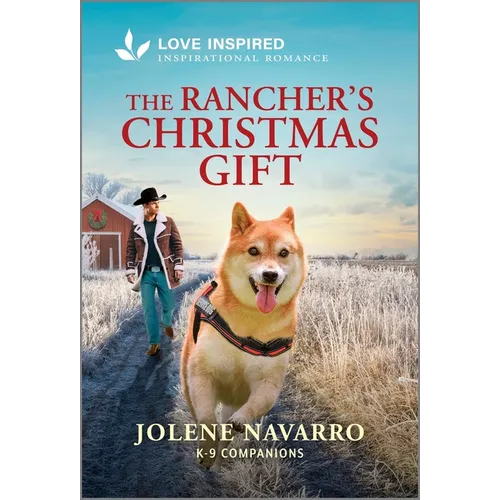 The Rancher's Christmas Gift: An Uplifting Inspirational Romance - Mass Market Paperbound - iShook Books