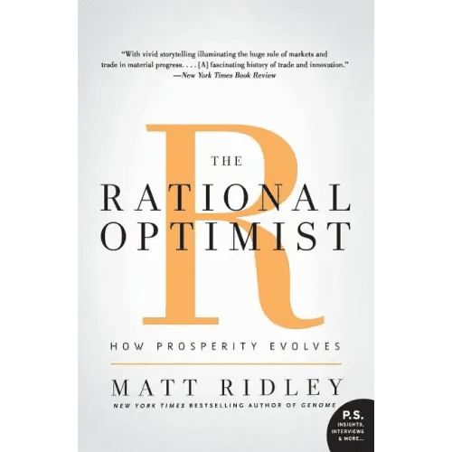 The Rational Optimist: How Prosperity Evolves - Paperback - iShook Books