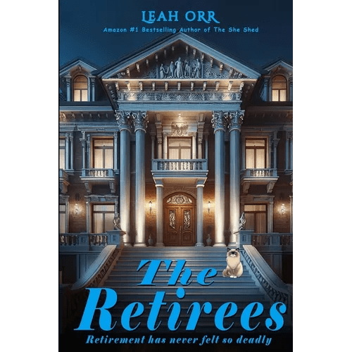 The Retirees: Retirement has never felt so deadly - Paperback - iShook Books