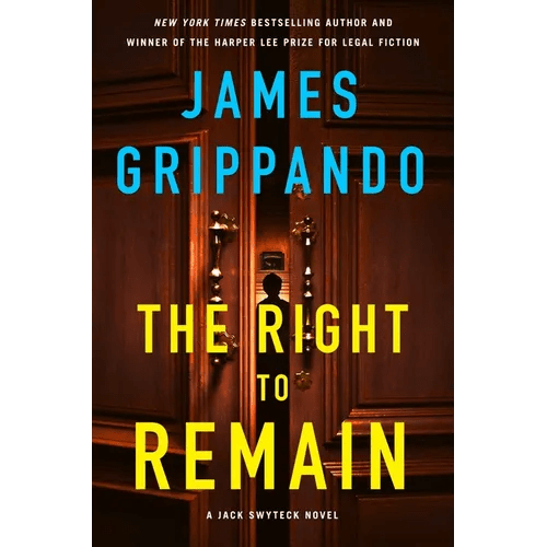 The Right to Remain: A Jack Swyteck Novel - Hardcover - iShook Books