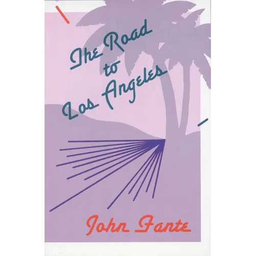 The Road to Los Angeles - Paperback - iShook Books