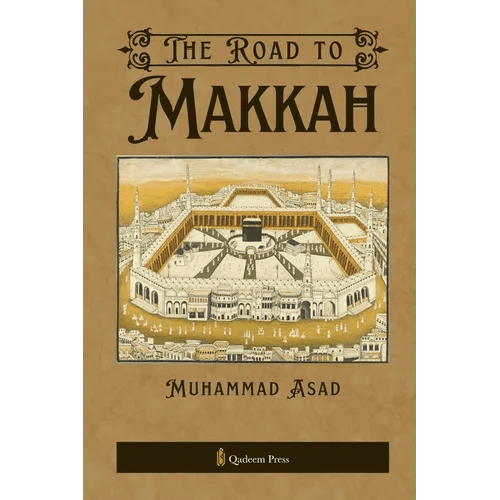 The Road to Makkah - Paperback - iShook Books