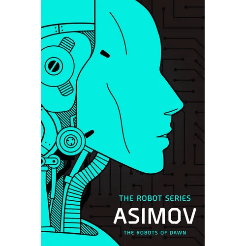 The Robots of Dawn: The Robot Series - Paperback - iShook Books