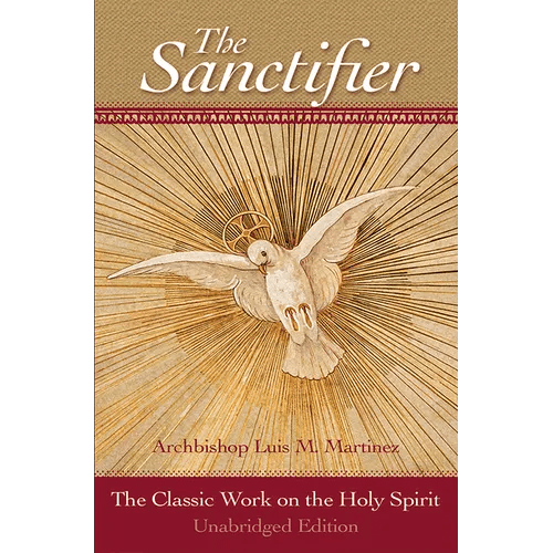 The Sanctifier: The Classic Work on the Holy Spirit - Paperback - iShook Books