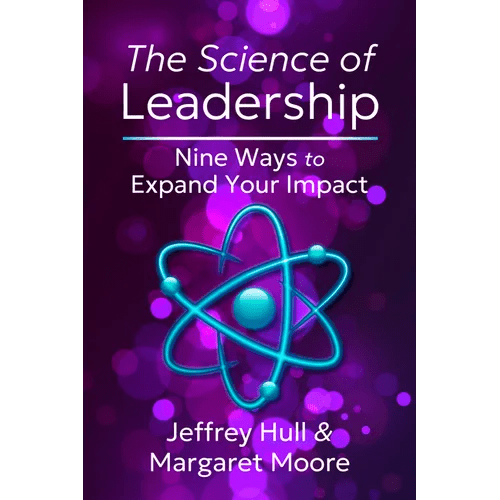 The Science of Leadership: Nine Ways to Expand Your Impact - Paperback - iShook Books