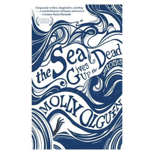 The Sea Gives Up the Dead: Stories - Paperback - iShook Books