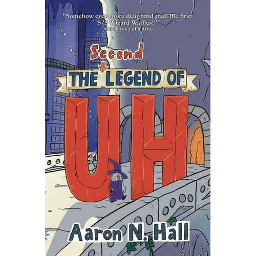 The Second Legend of Uh - Paperback - iShook Books