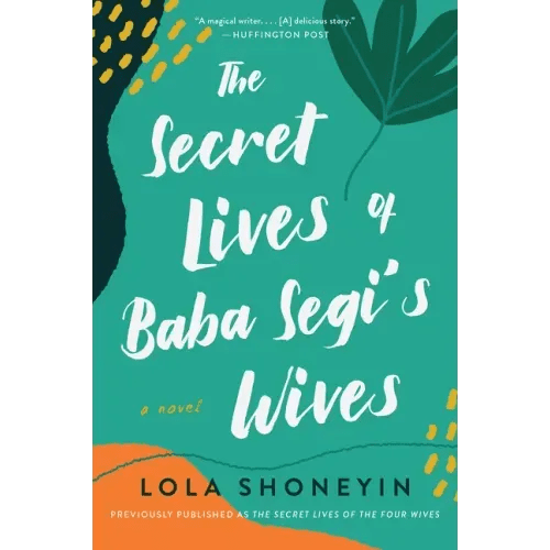 The Secret Lives of Baba Segi's Wives - Paperback - iShook Books