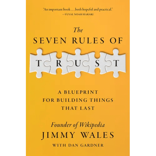 The Seven Rules of Trust: A Blueprint for Building Things That Last - Hardcover - iShook Books