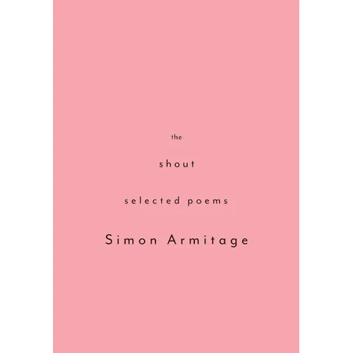 The Shout: Selected Poems - Paperback - iShook Books