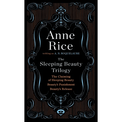 The Sleeping Beauty Trilogy Box Set: The Claiming of Sleeping Beauty; Beauty's Punishment; Beauty's Release - Boxed Set - iShook Books