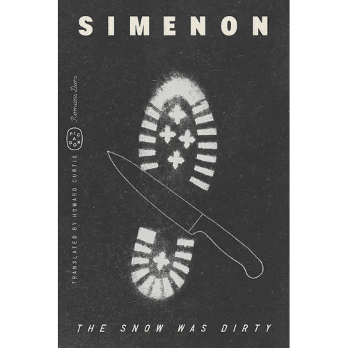 The Snow Was Dirty (Romans Durs) - Paperback - iShook Books