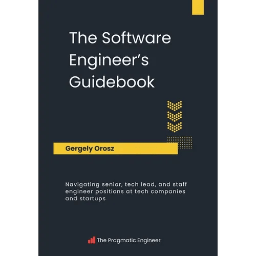 The Software Engineer's Guidebook - Paperback - iShook Books