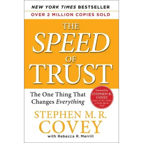 The Speed of Trust: The One Thing That Changes Everything - Hardcover - iShook Books