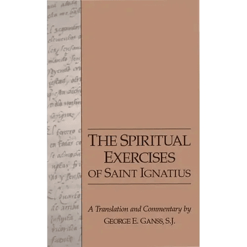 The Spiritual Exercises of Saint Ignatius - Paperback - iShook Books