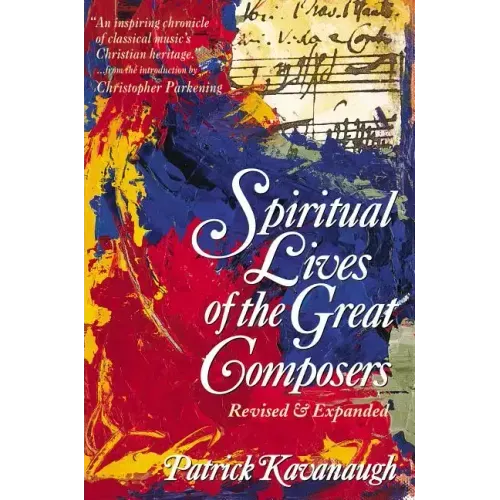 The Spiritual Lives of the Great Composers - Paperback - iShook Books