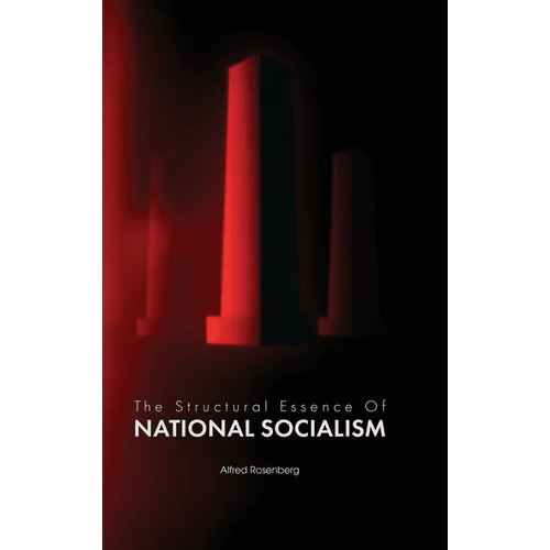 The Structural Essence of National Socialism - Hardcover - iShook Books