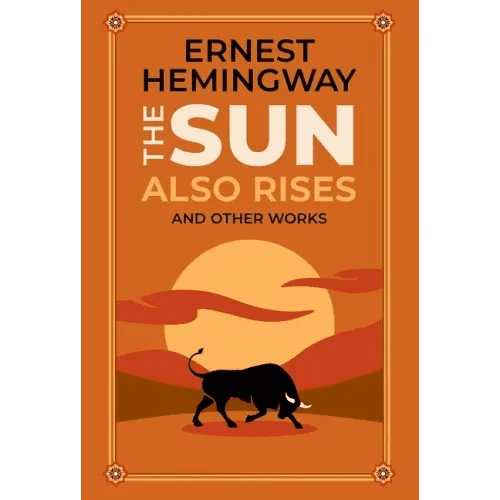 The Sun Also Rises and Other Works - Leather - iShook Books