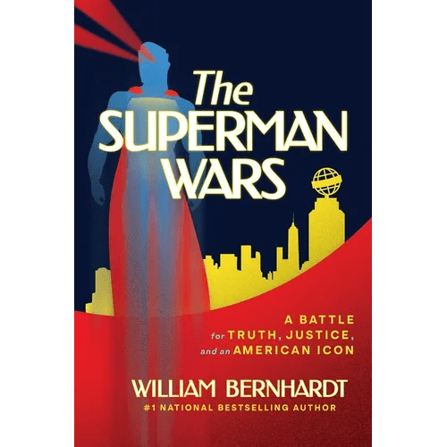 The Superman Wars: A Battle for Truth, Justice, and an American Icon - Paperback - iShook Books