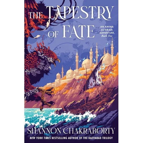 The Tapestry of Fate: An Amina Al - Sirafi Adventure, Book Two - Hardcover - iShook Books