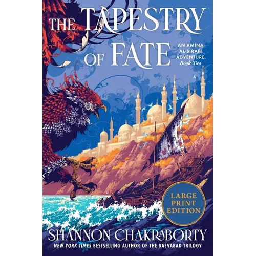 The Tapestry of Fate: An Amina Al - Sirafi Adventure, Book Two - Paperback - iShook Books