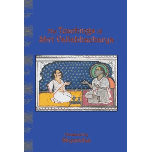 The Teachings of Shri Vallabhacharya - Hardcover - iShook Books