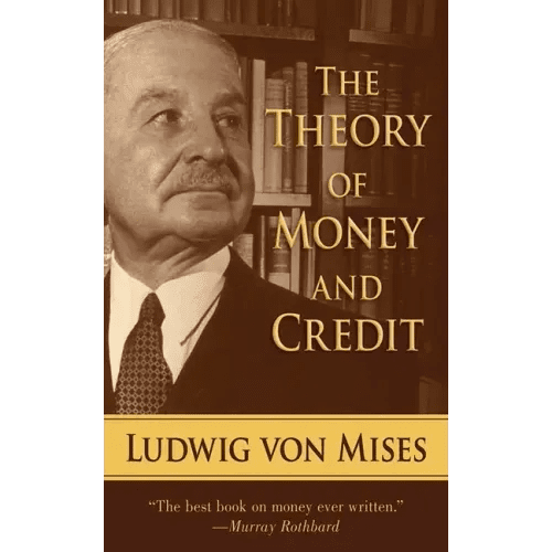 The Theory of Money and Credit - Paperback - iShook Books