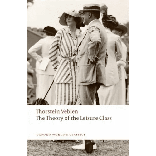 The Theory of the Leisure Class - Paperback - iShook Books